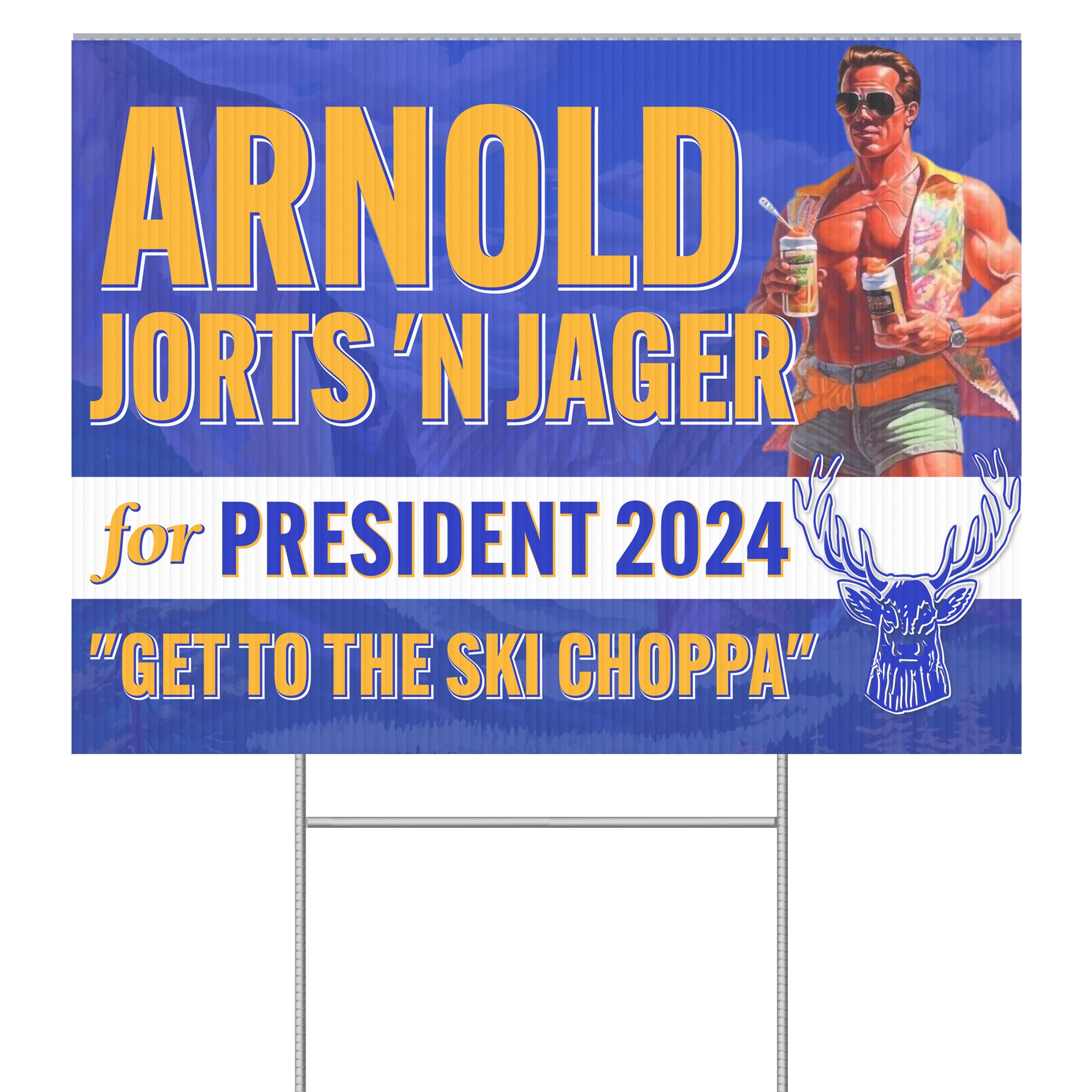 Arnold Jorts 'n Jager For President 2024 Yard Sign