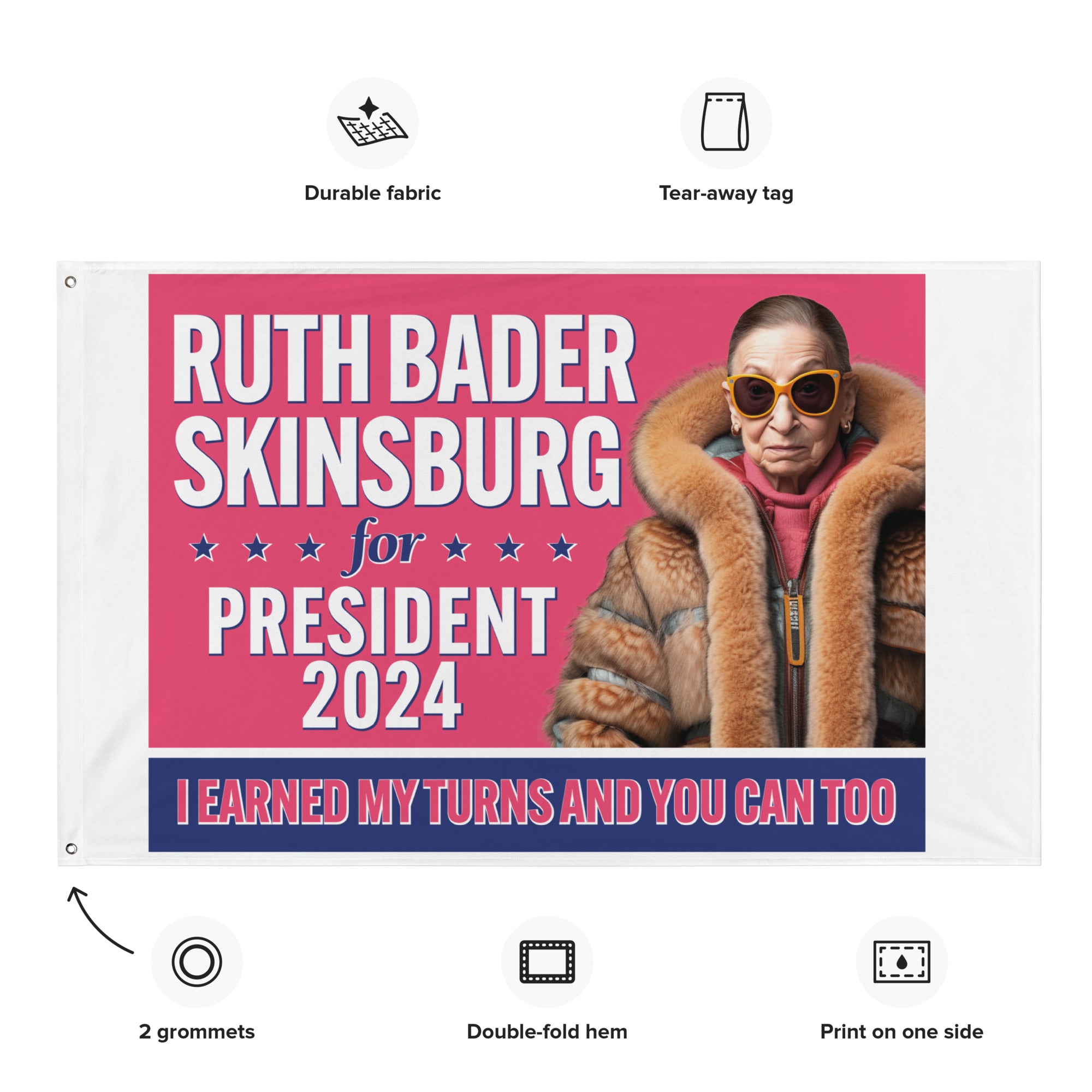 Ruth Bader Skinsburg For President 2024 Flag