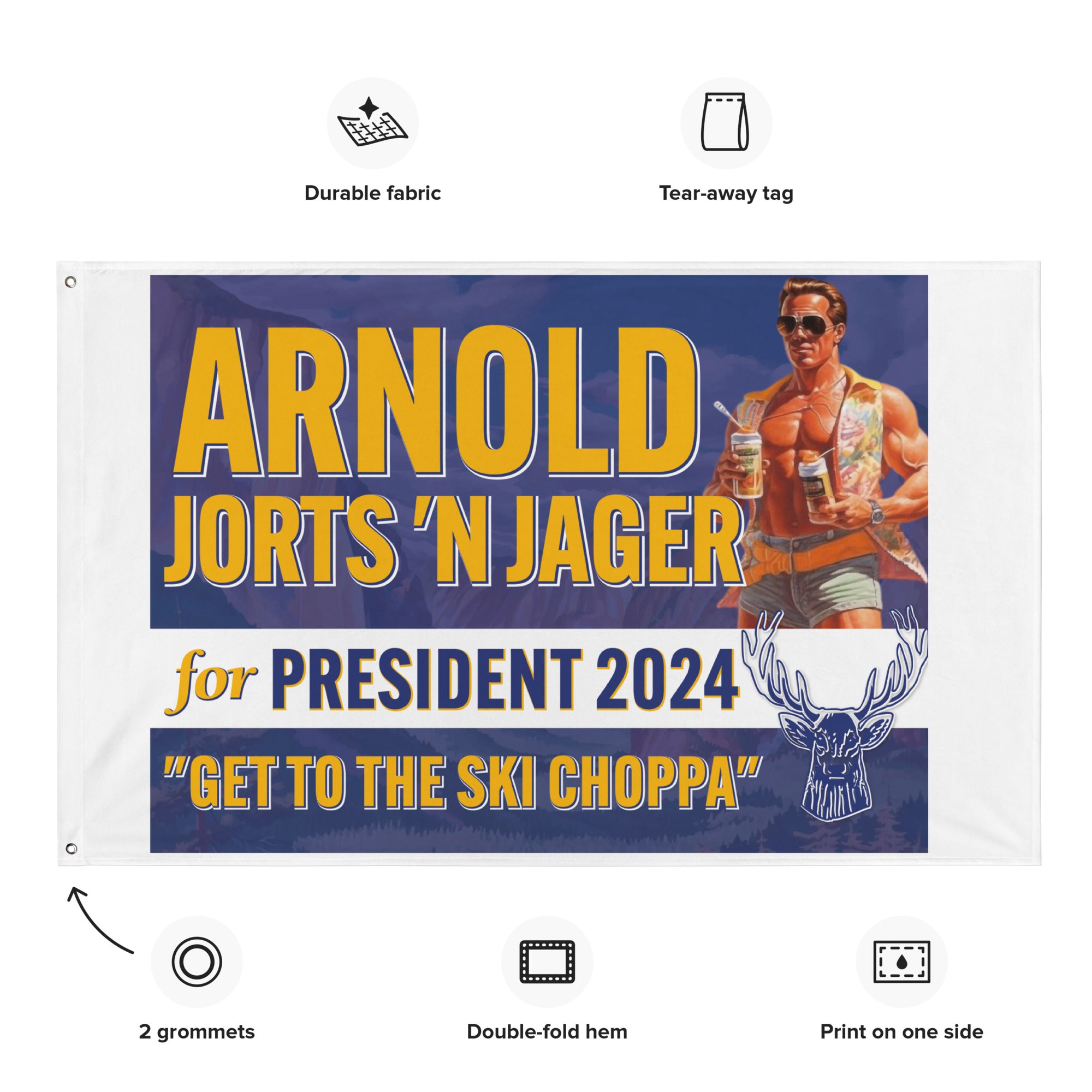 Arnold Jorts n' Jager For President 2024 Flag