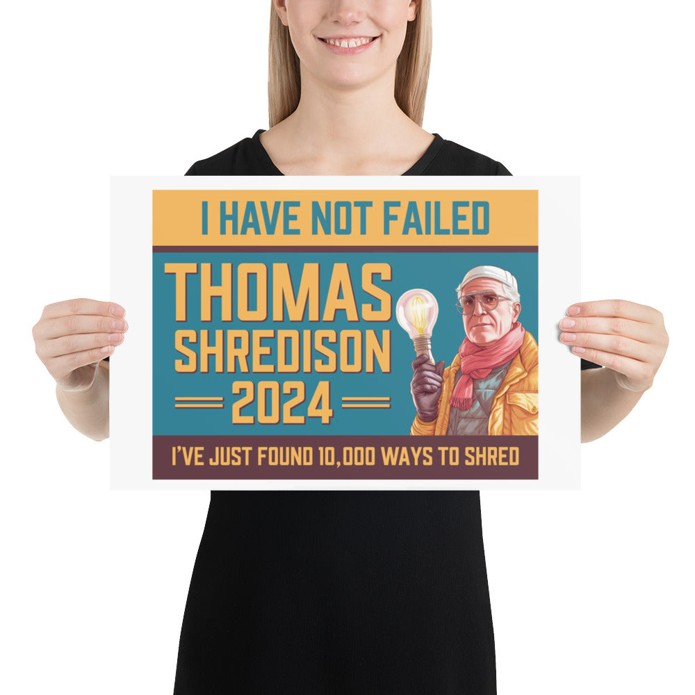 Thomas Shredison For President 2024 Poster