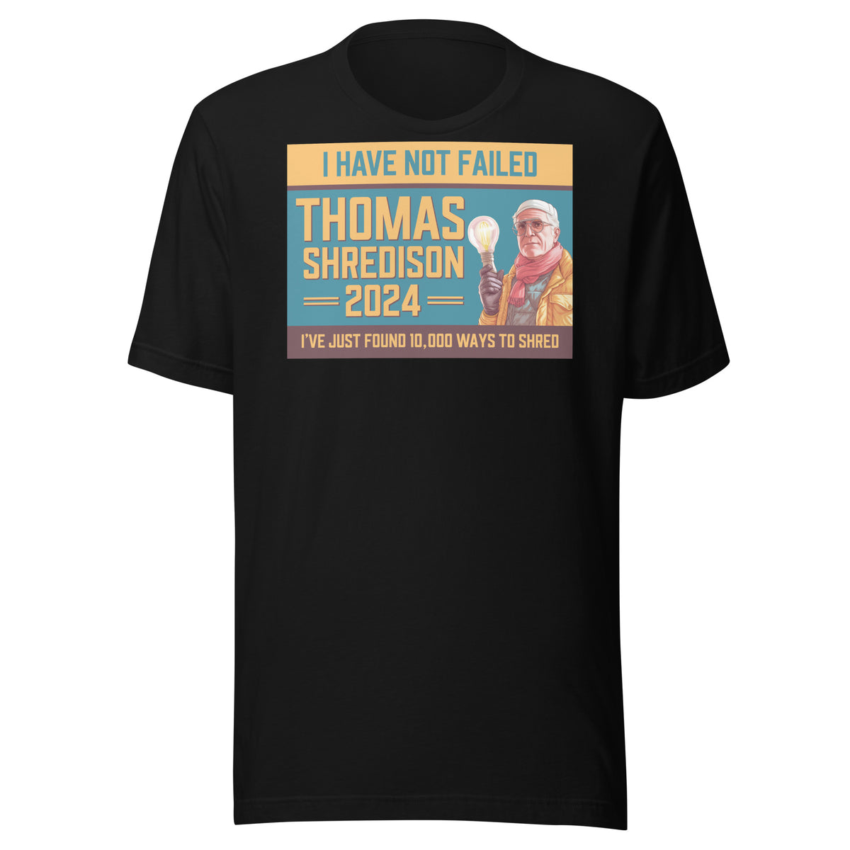 Thomas Shredison For President 2024 Unisex t-shirt