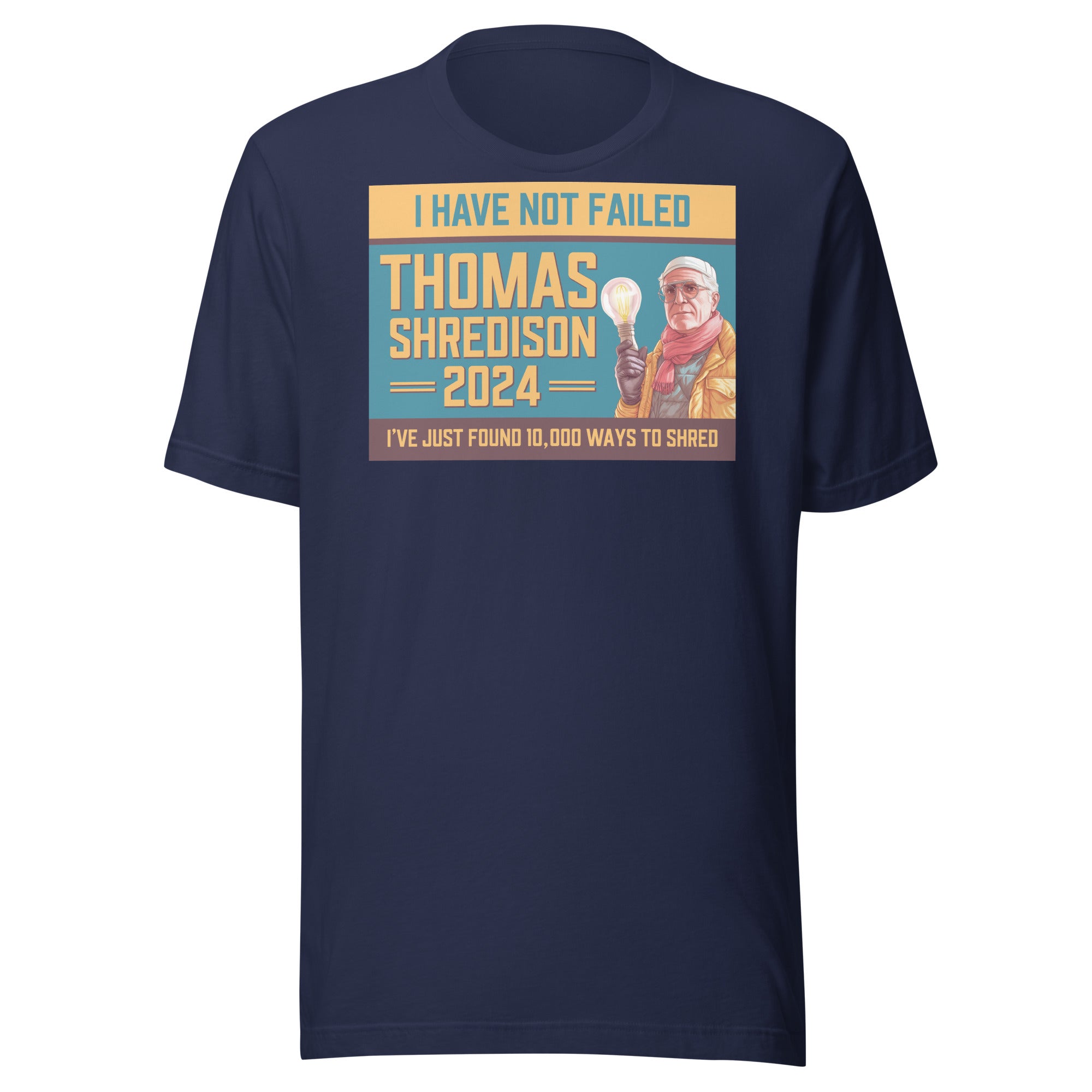 Thomas Shredison For President 2024 Unisex t-shirt