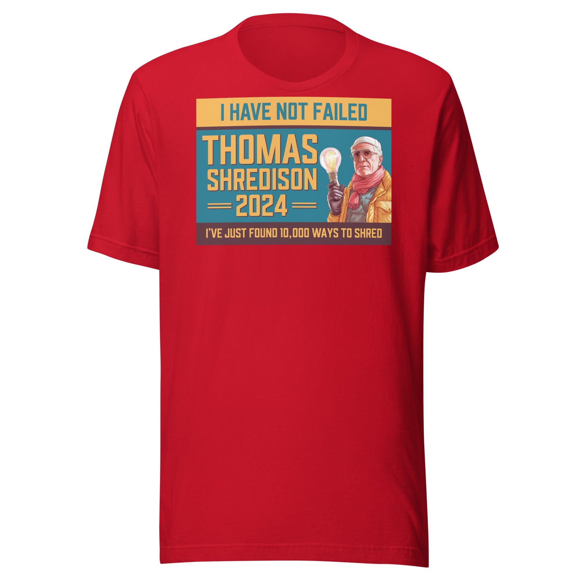 Thomas Shredison For President 2024 Unisex t-shirt