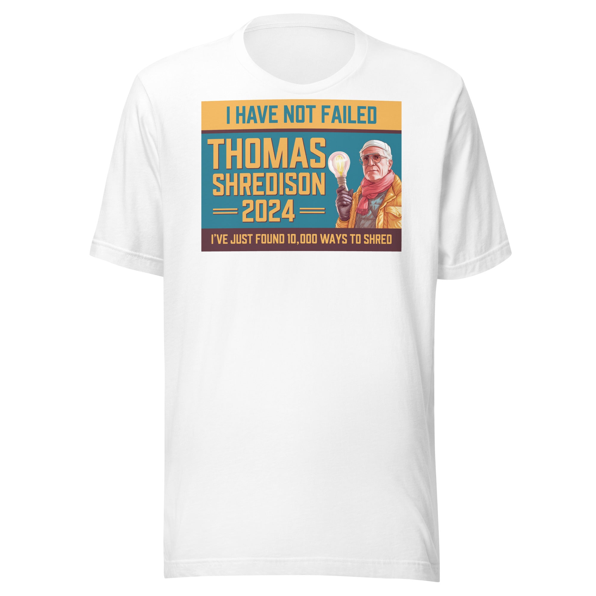 Thomas Shredison For President 2024 Unisex t-shirt