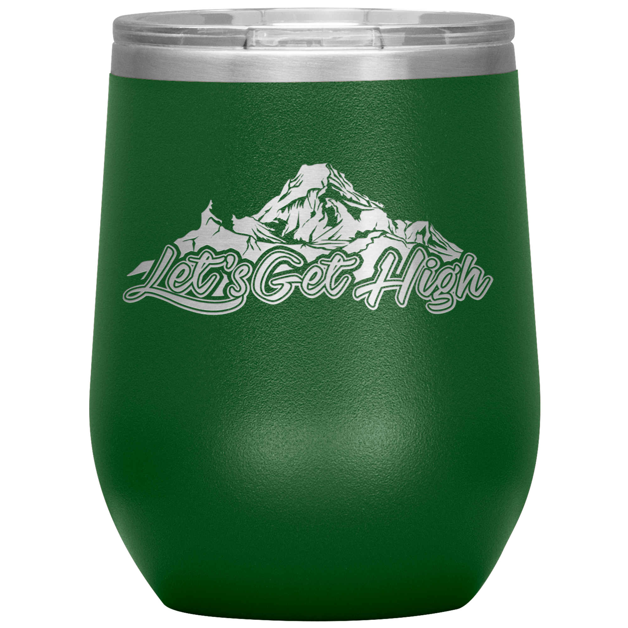 Let's Get High Wine 12oz Tumbler - Powderaddicts