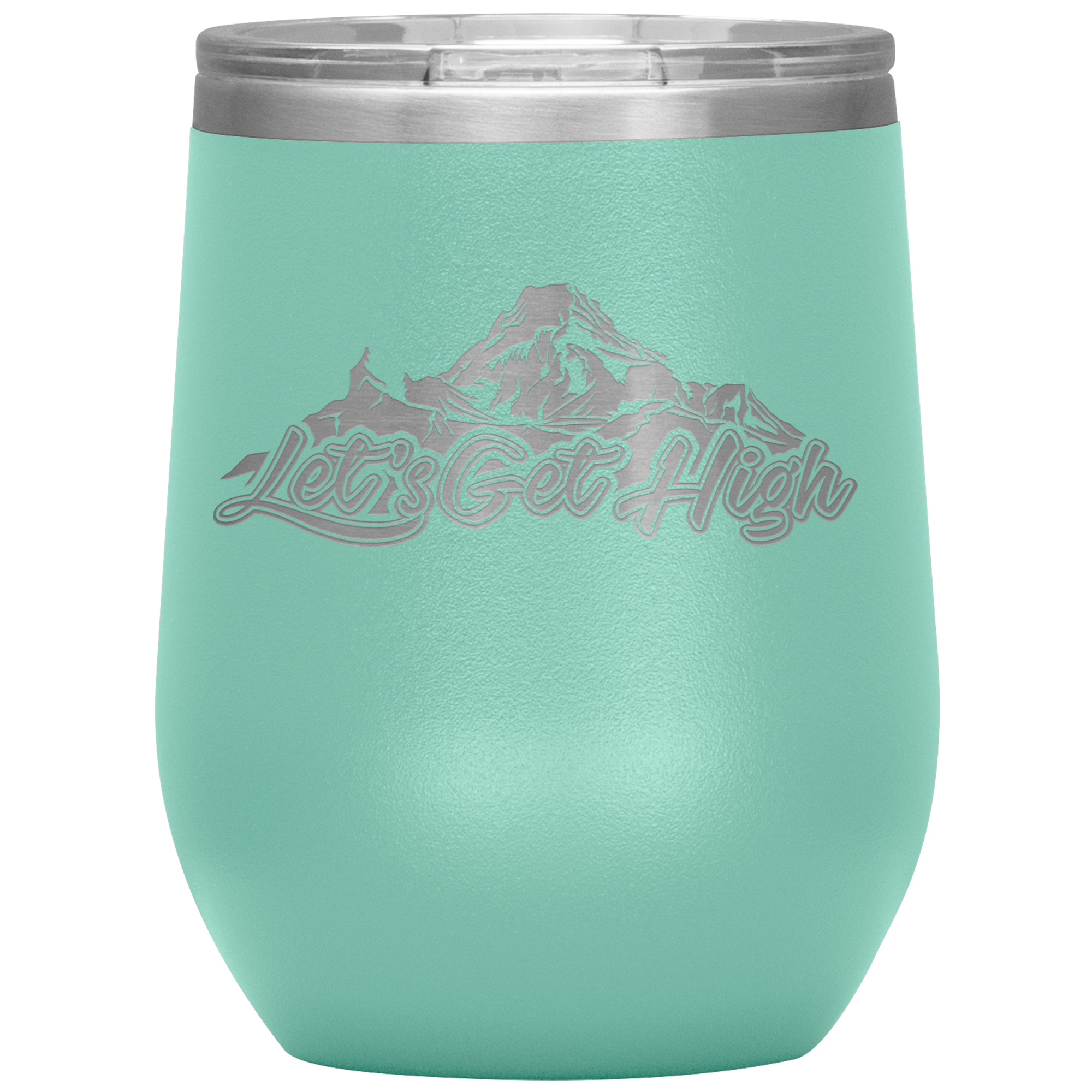 Let's Get High Wine 12oz Tumbler - Powderaddicts