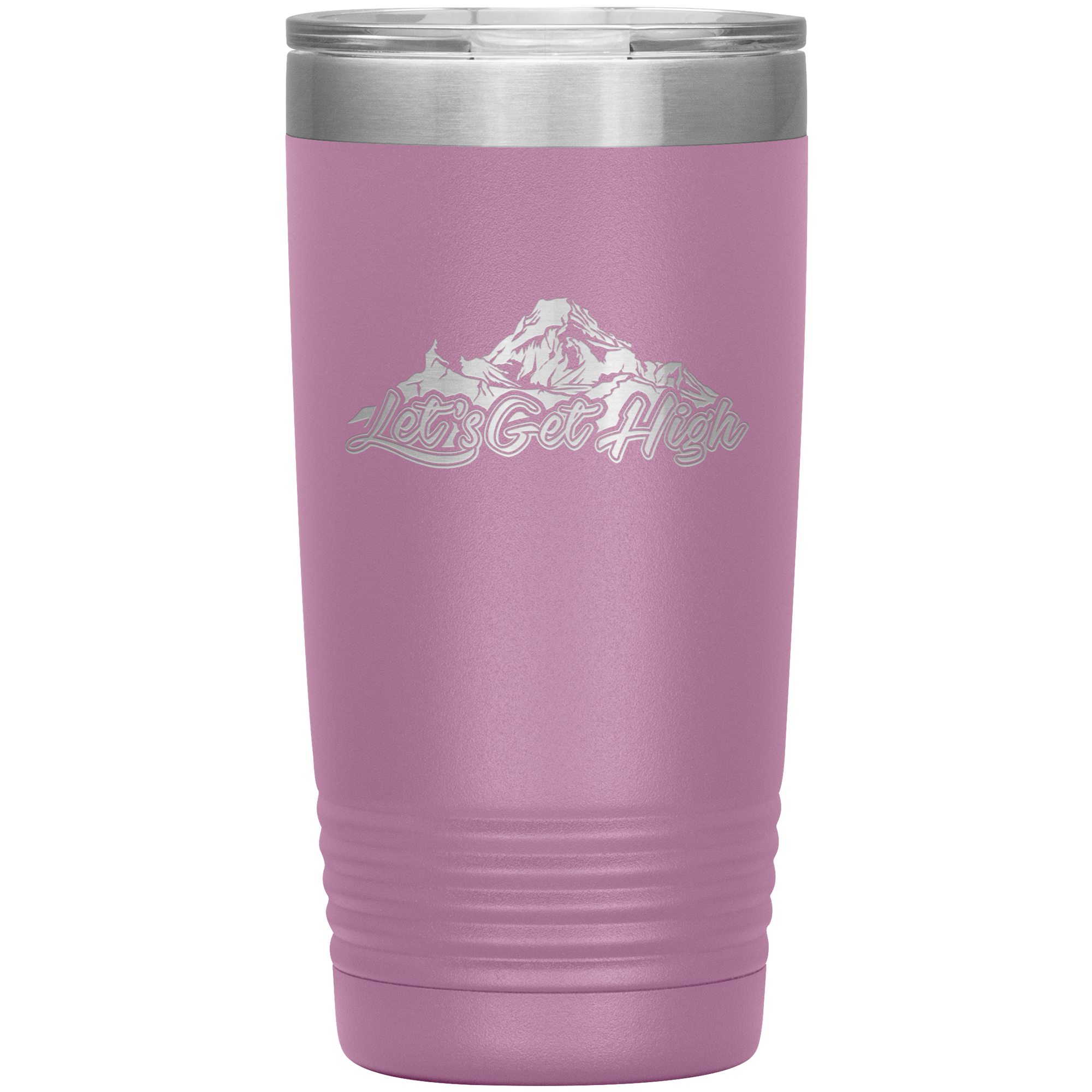 Let's Get High 20oz Tumbler - Powderaddicts