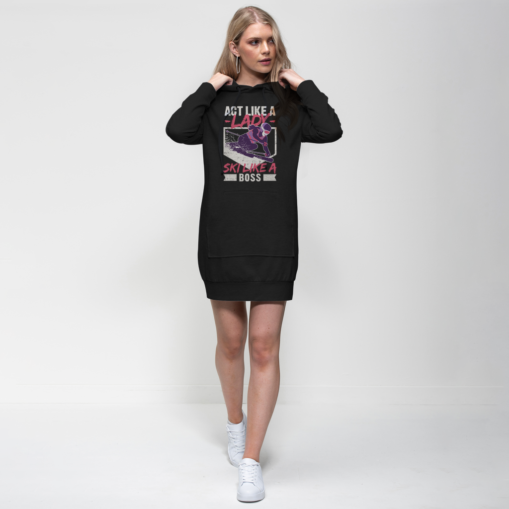 Act Like A Lady Ski Like A Boss Premium Adult Hoodie Dress - Powderaddicts