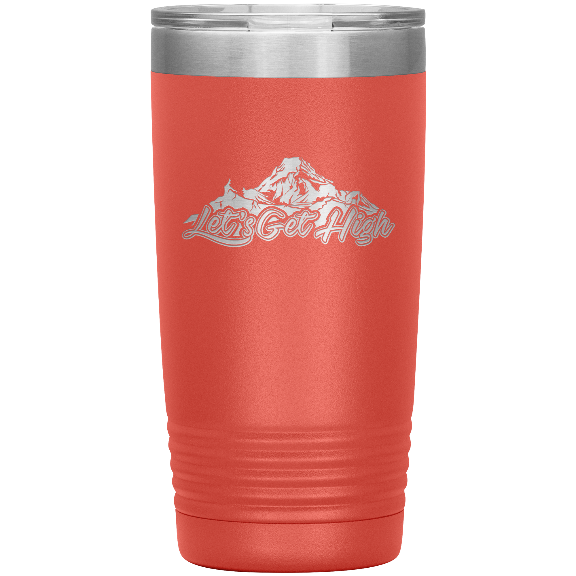 Let's Get High 20oz Tumbler - Powderaddicts