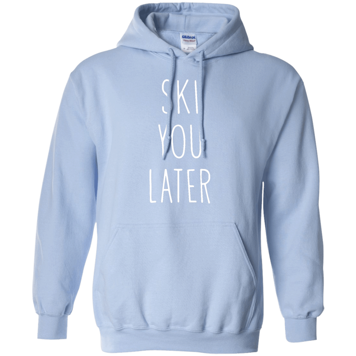 Ski You Later Hoodies - Powderaddicts