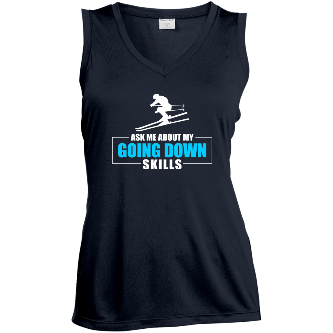 Ask Me About My Going Down Skills - Ski Tank Tops - Powderaddicts