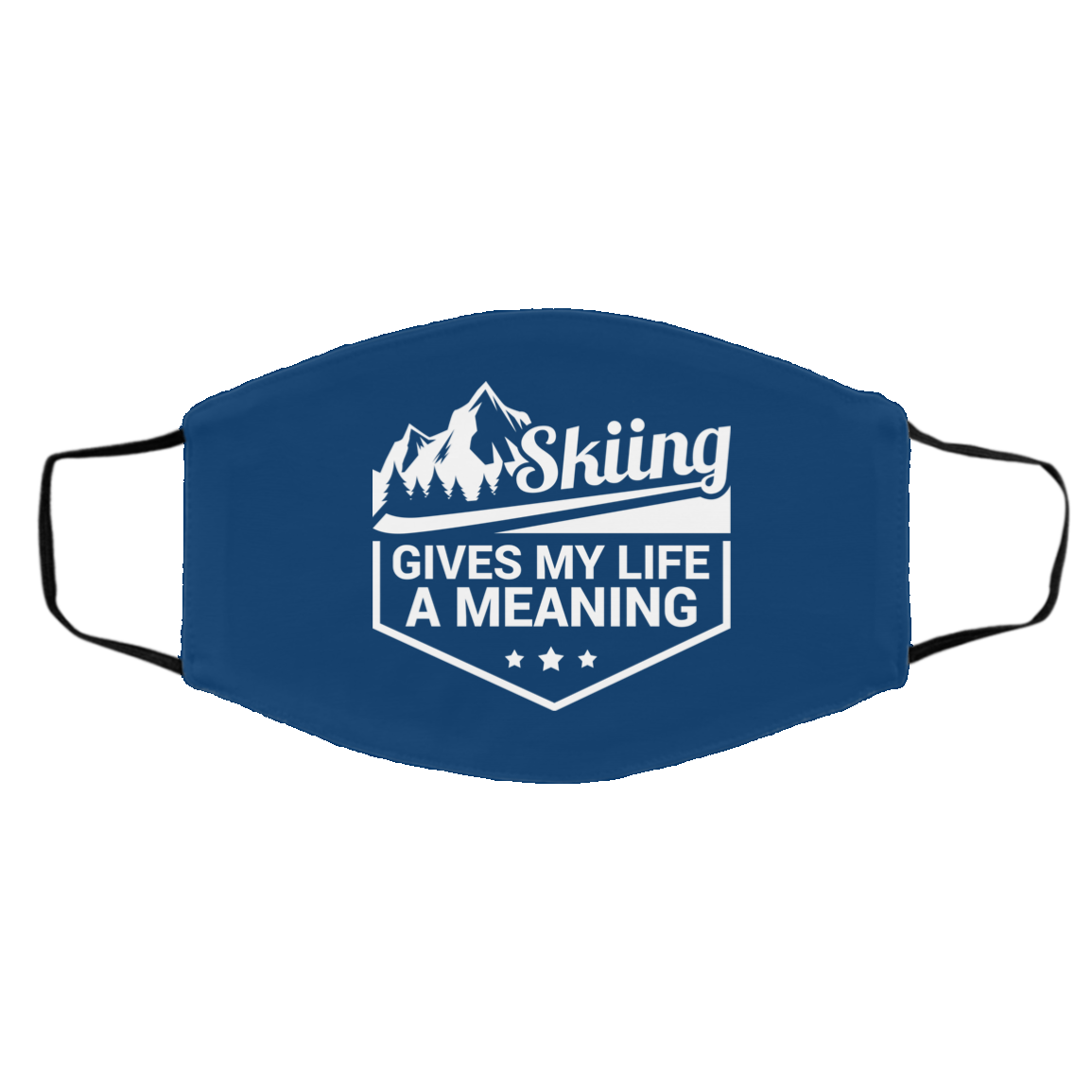 Skiing Gives My Life A Meaning Adult Face Mask - Powderaddicts