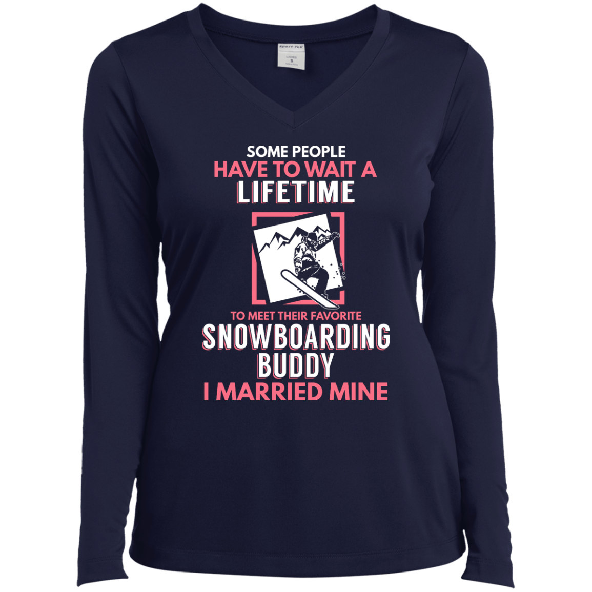 Snowboarding Mom Buddy - I Married Mine Long Sleeves - Powderaddicts