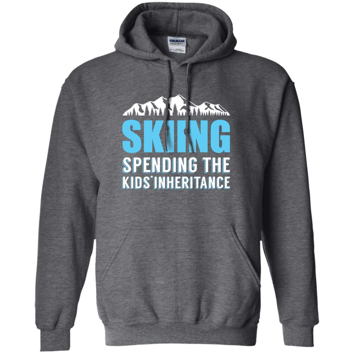 Skiing Spending The Kids Inheritance Hoodies - Powderaddicts