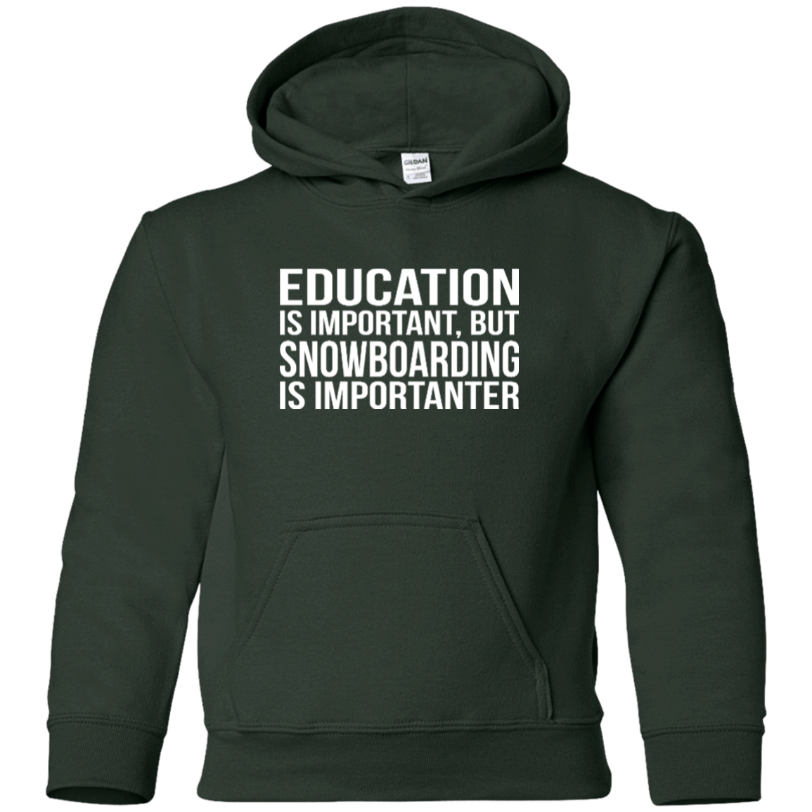 Education Is Important But Snowboarding Is Importanter Youth Hoodies - Powderaddicts