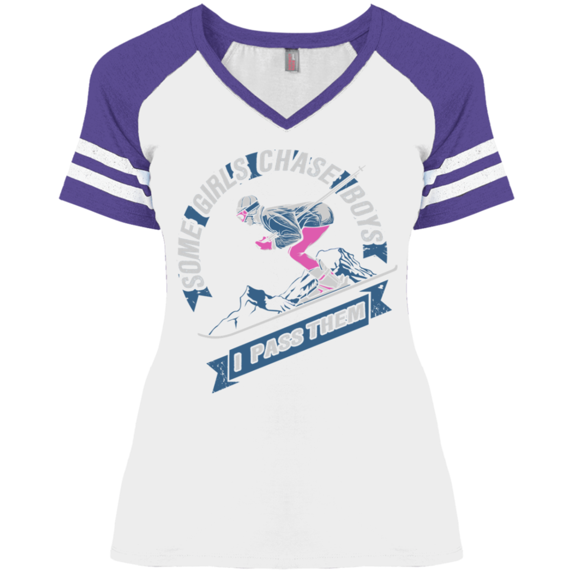 SOME GIRLS CHASE BOYS I PASS THEM (SKI) DM476 Ladies&#39; Game V-Neck T-Shirt - Powderaddicts