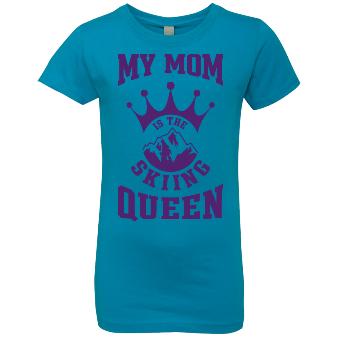 My Mom Is The Skiing Queen Purple Youth Next Level Girls' Princess T-Shirt - Powderaddicts