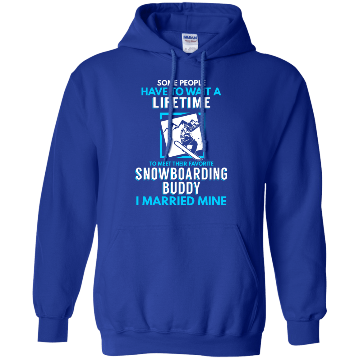 Snowboard Dad Buddy - I Married Mine Hoodies - Powderaddicts