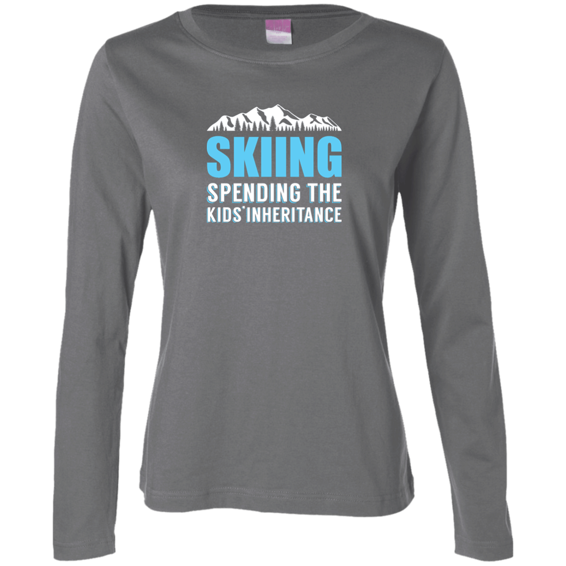 Skiing Spending The Kids Inheritance Long Sleeves - Powderaddicts