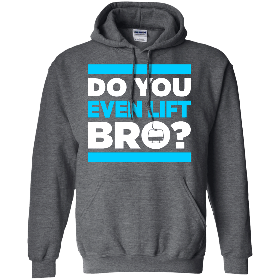 Do You Even Lift Bro? Hoodies - Powderaddicts