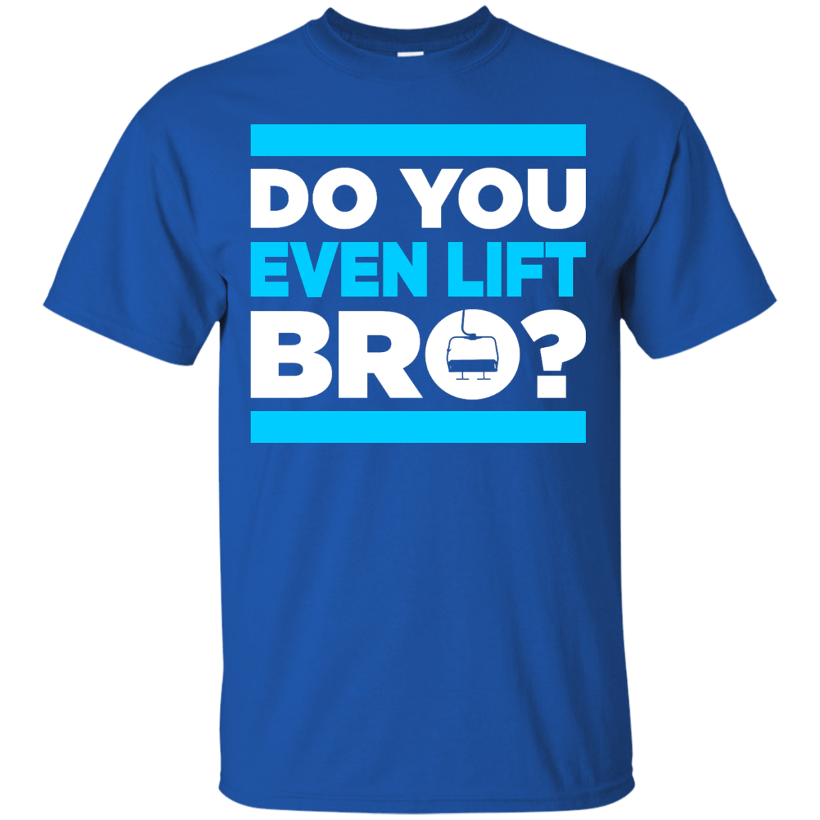 Do You Even Lift Bro? Tees - Powderaddicts