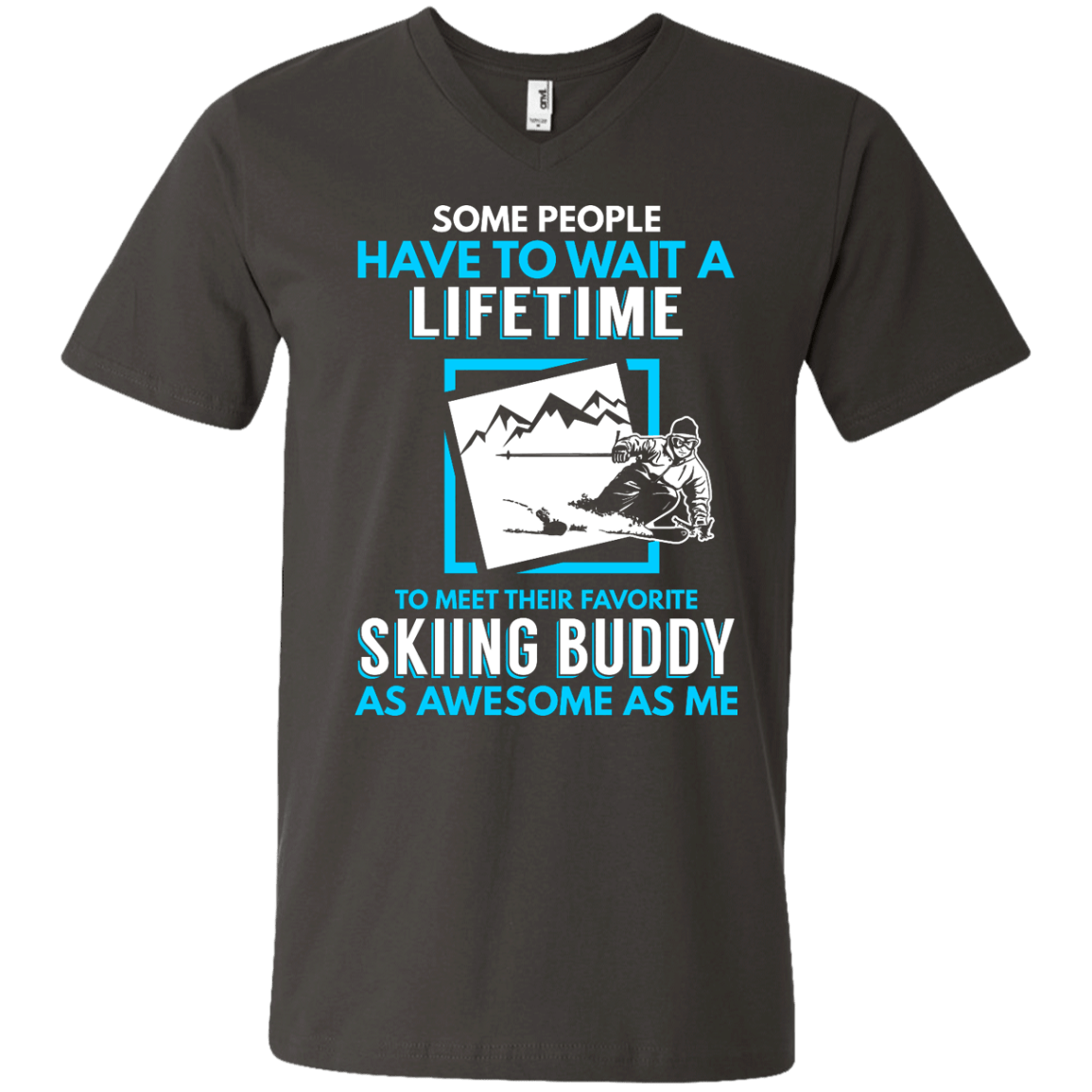 Skiing Buddy As Awesome As Me Tees - Powderaddicts