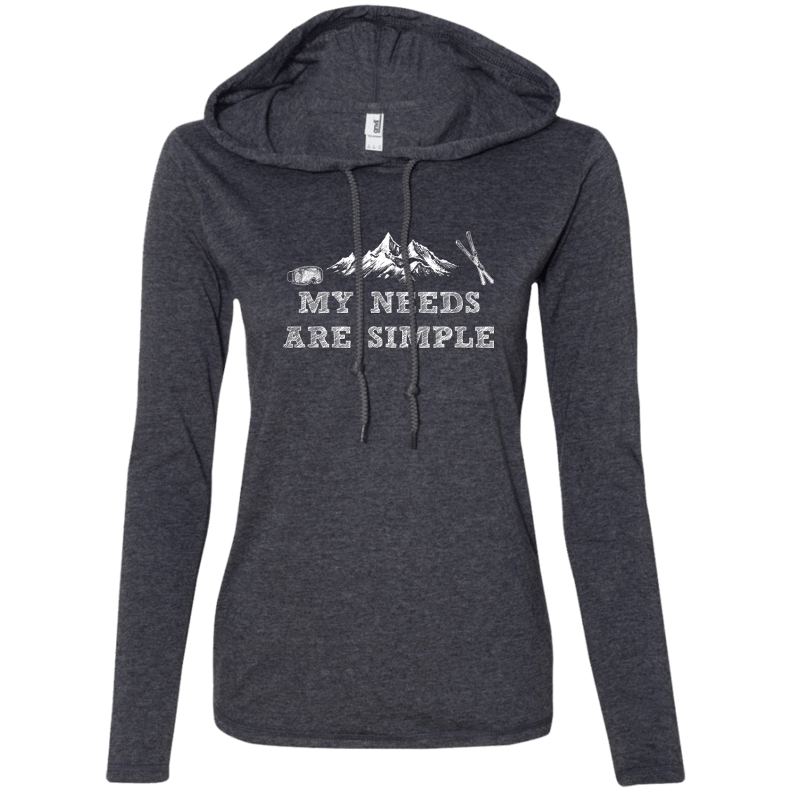 My Needs Are Simple - Ski Hoodies - Powderaddicts