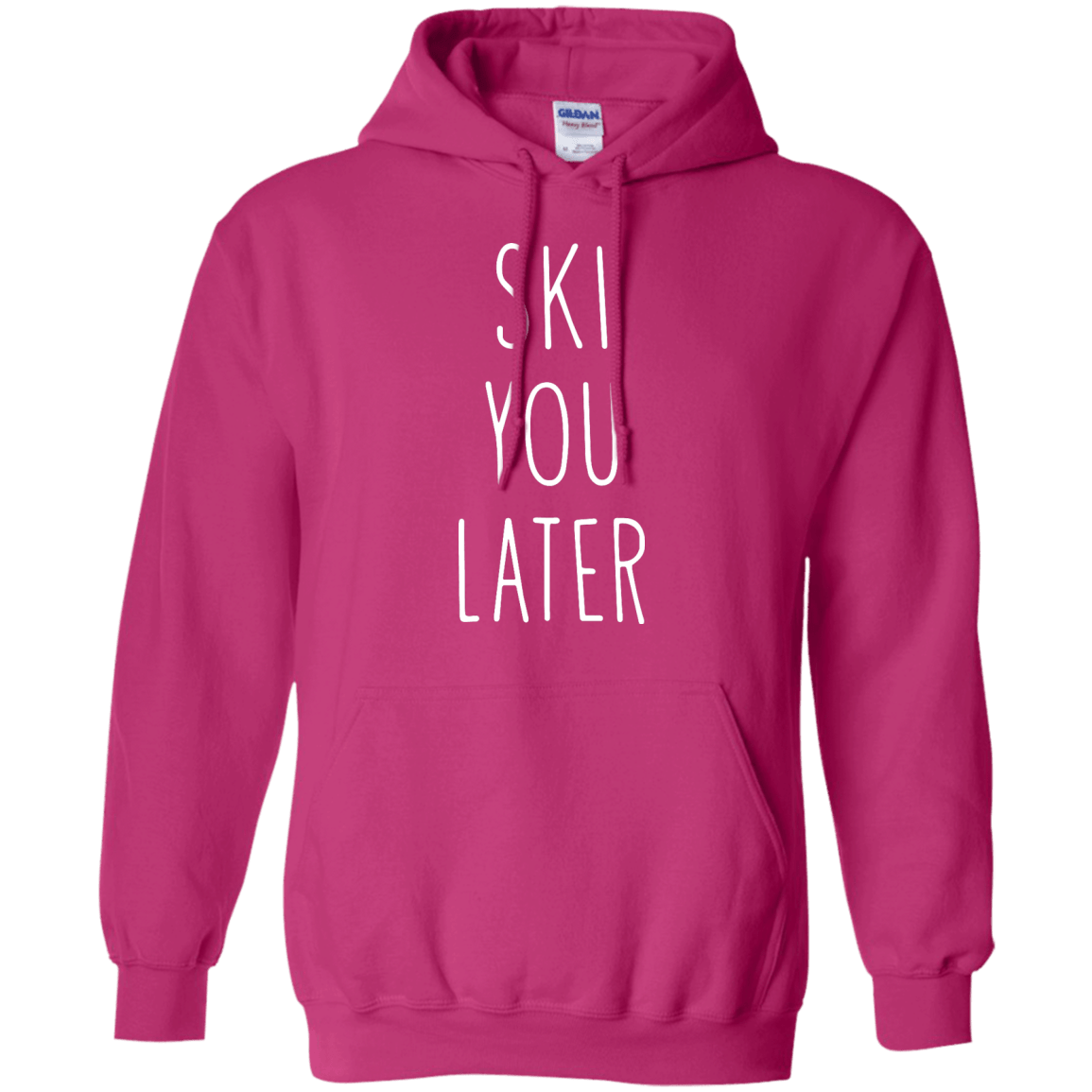 Ski You Later Hoodies - Powderaddicts