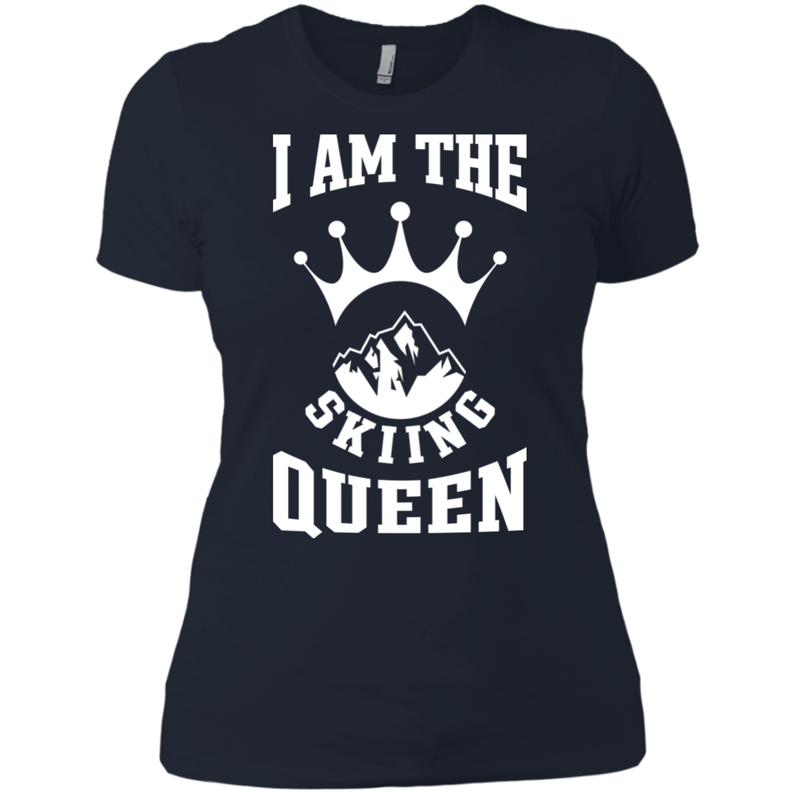 I Am The Skiing Queen White Next Level Ladies' Shirt - Powderaddicts