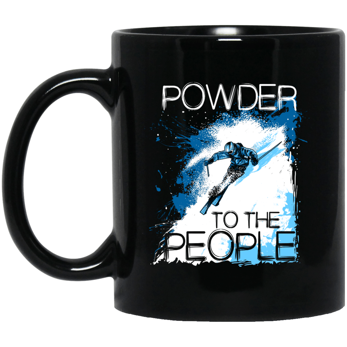 Powder To The People Black Mug - Powderaddicts