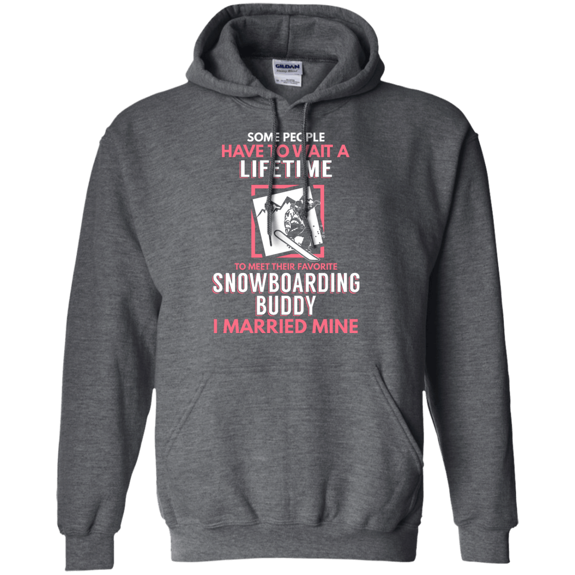 Snowboarding Mom Buddy - I Married Mine Hoodies - Powderaddicts