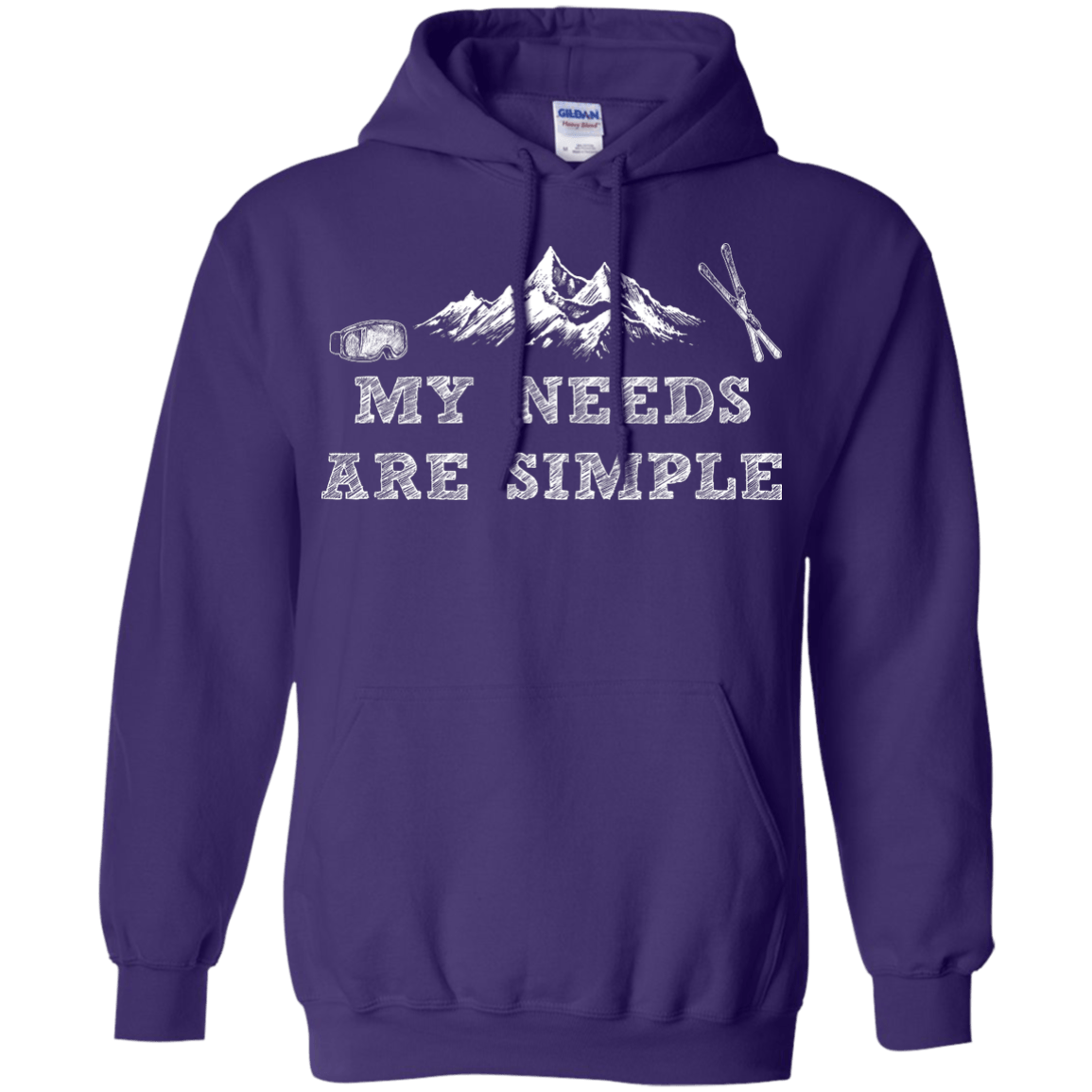 My Needs Are Simple - Ski Hoodies - Powderaddicts