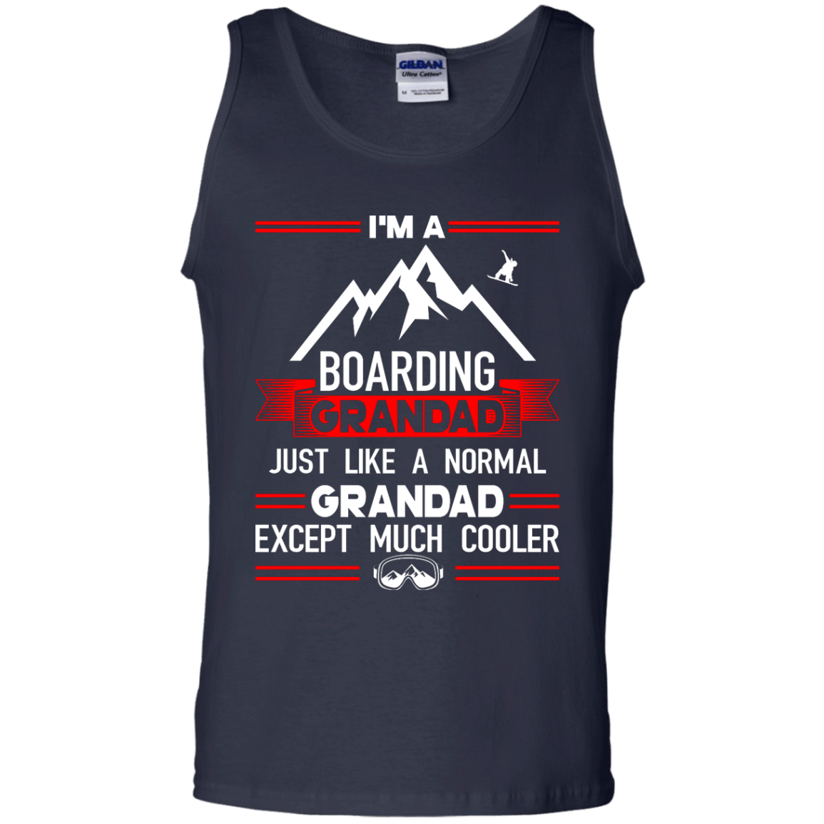 I'm A Boarding Grandad Just Like A Normal Grandad Except Much Cooler Tank Tops - Powderaddicts