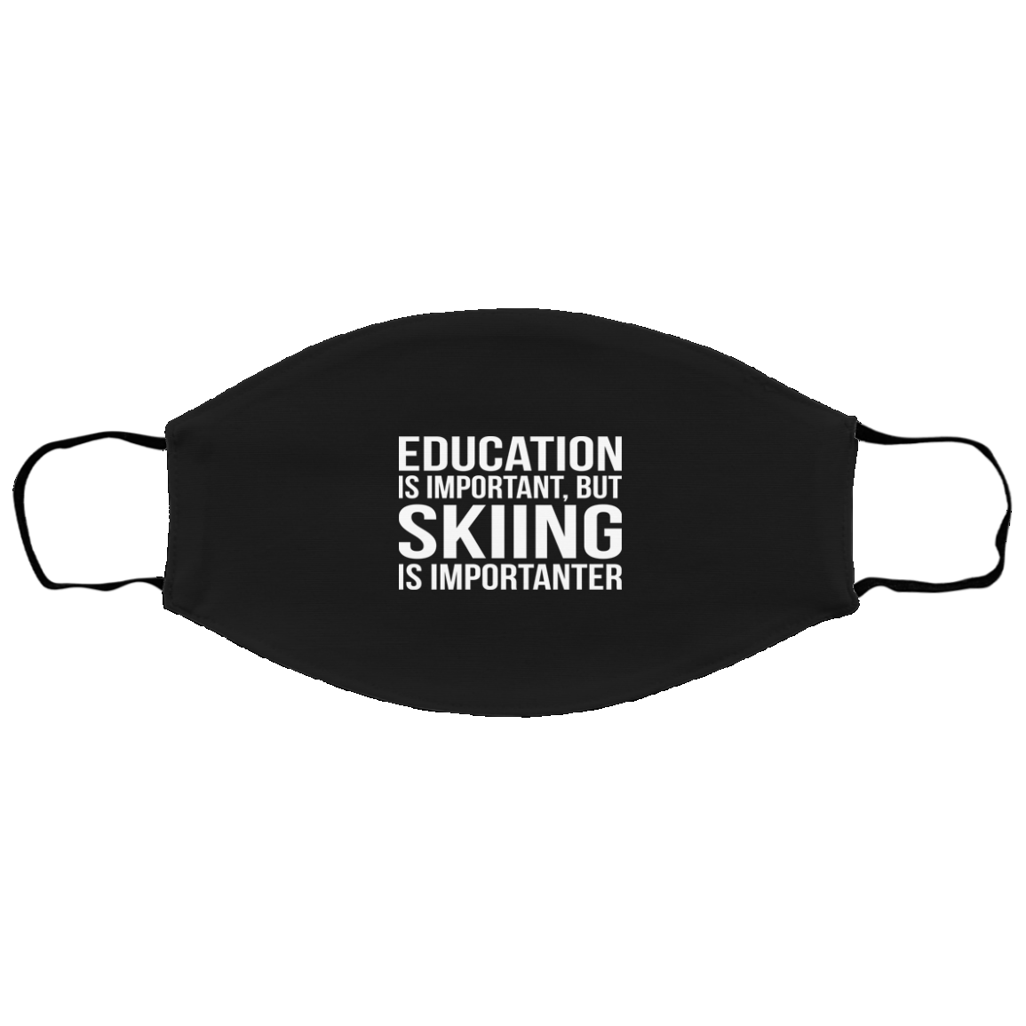 Education is Important but Skiing is Importanter Youth Face Mask - Powderaddicts