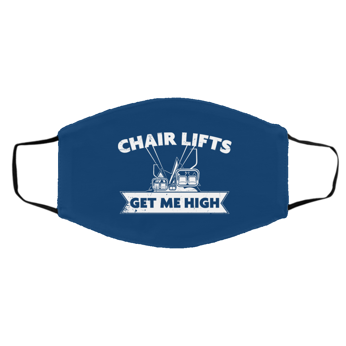 Chairlifts Get Me High Adult Face Mask - Powderaddicts