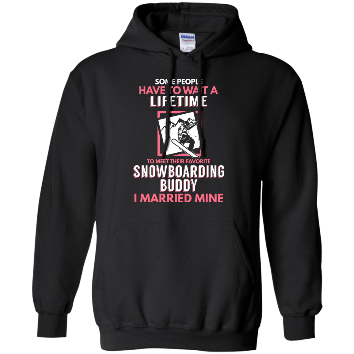 Snowboarding Mom Buddy - I Married Mine Hoodies - Powderaddicts