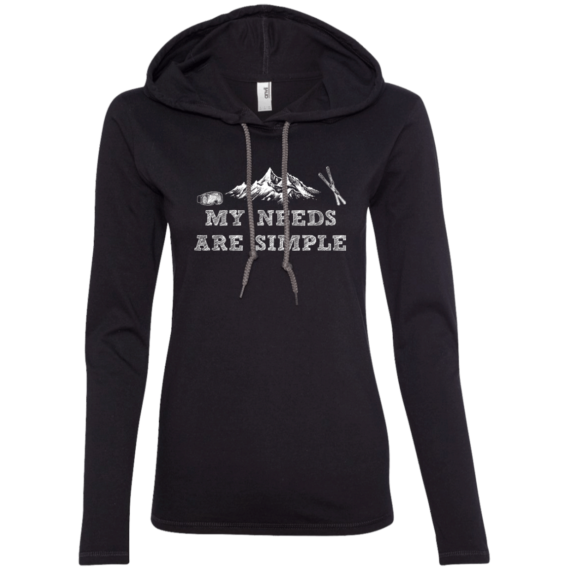 My Needs Are Simple - Ski Hoodies - Powderaddicts