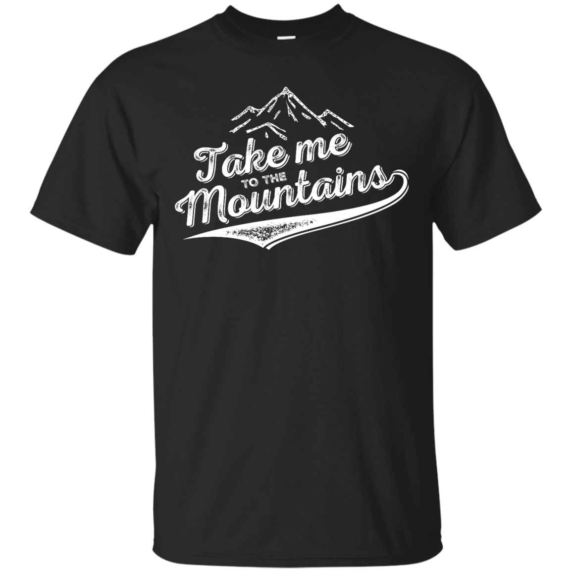 Take Me To The Mountains Men&#39;s Tees and V-Neck - Powderaddicts