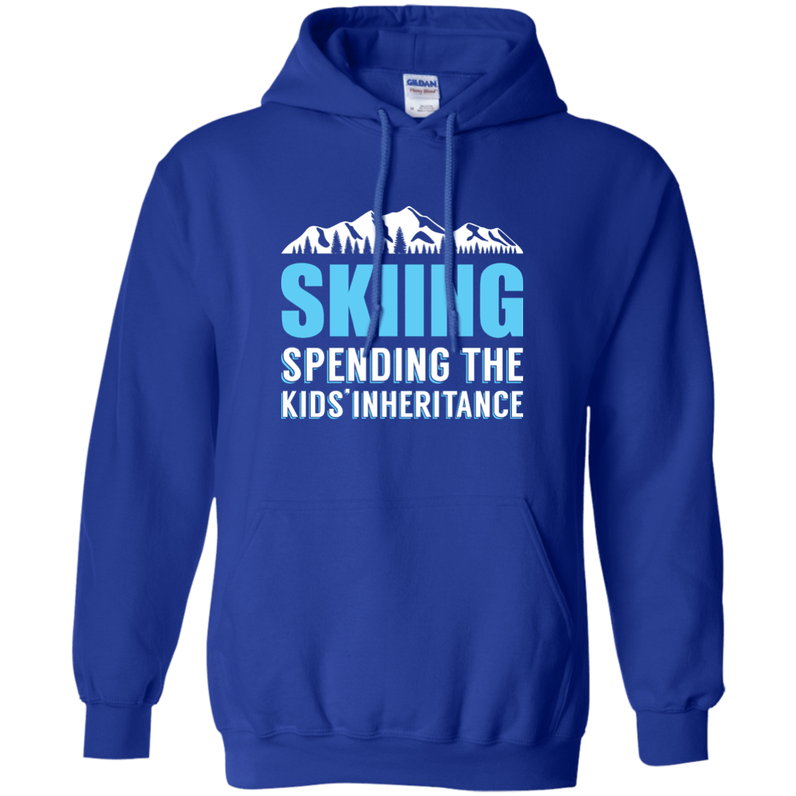 Skiing Spending The Kids Inheritance Hoodies - Powderaddicts