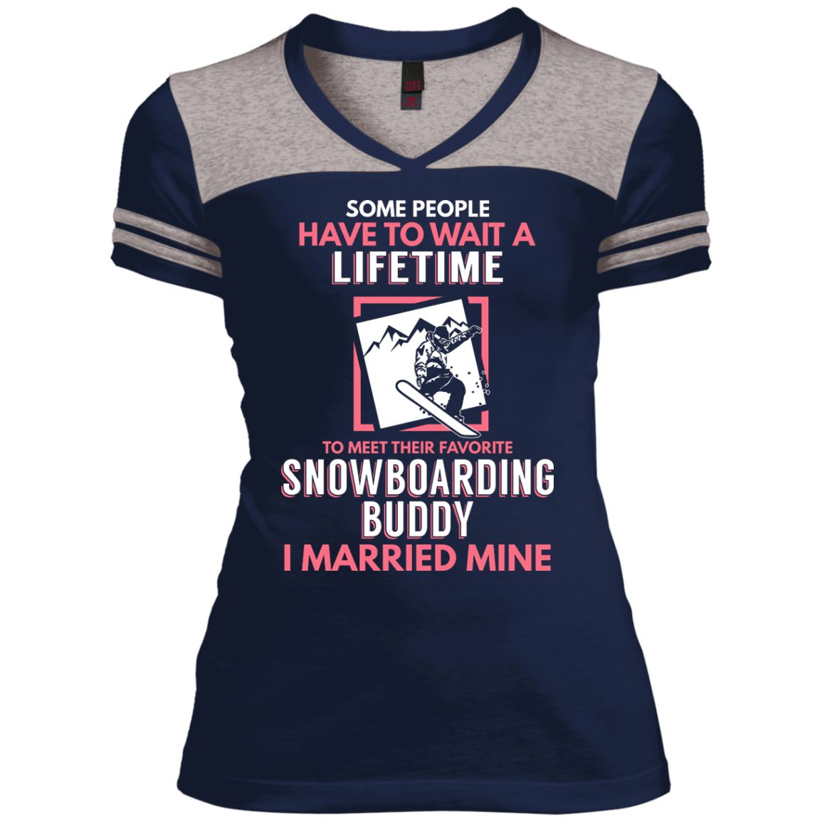 Snowboarding Mom Buddy - I Married Mine Ladies Tees - Powderaddicts