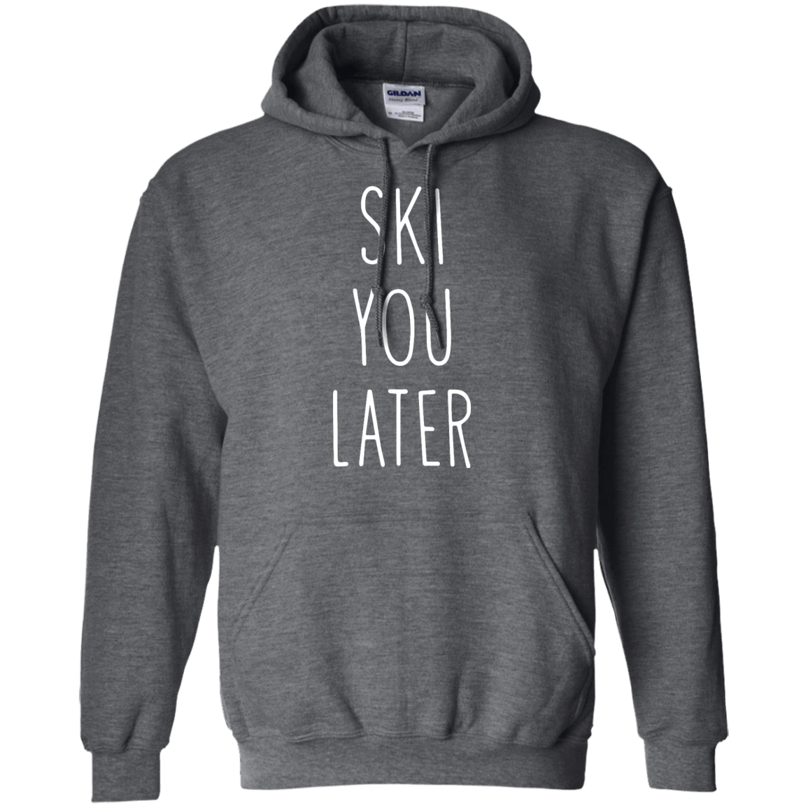 Ski You Later Hoodies - Powderaddicts