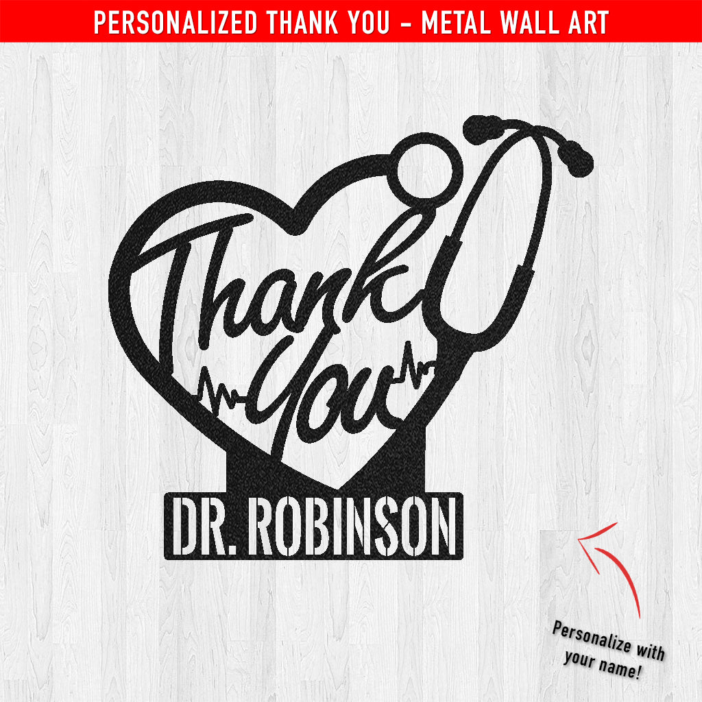 PERSONALIZED Thank You Doctors Metal Wall Art (🇺🇸 Made In The USA) - Powderaddicts