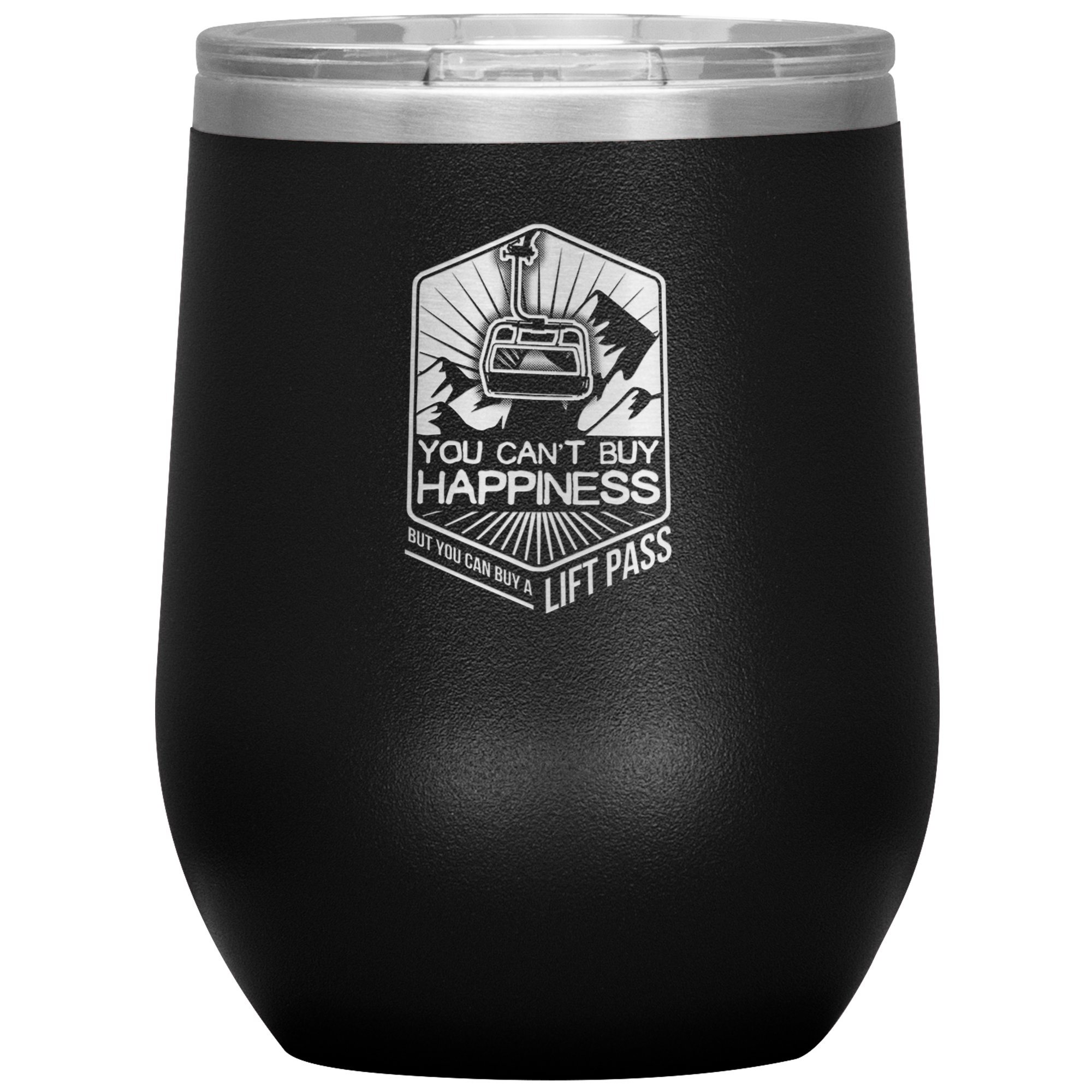 You Can't Buy Happiness But You Can Buy A Lift Pass Wine 12oz Tumbler - Powderaddicts