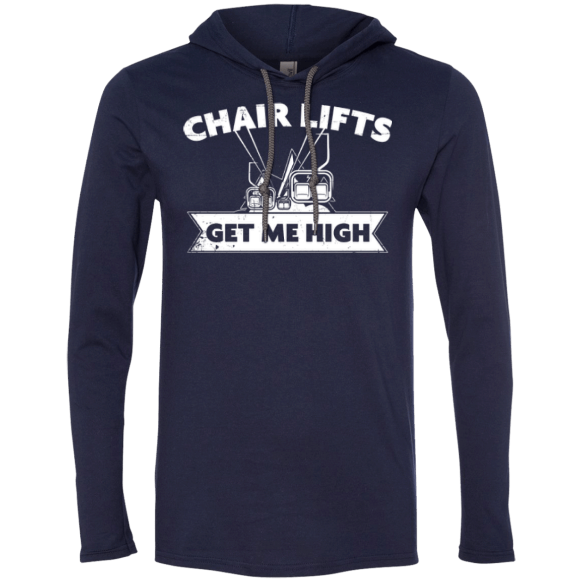 Chair Lifts Get Me High Hoodies - Powderaddicts