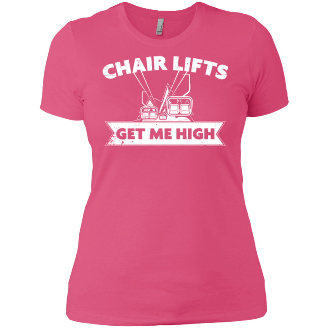 Chair Lifts Get Me High Ladies Tees - Powderaddicts