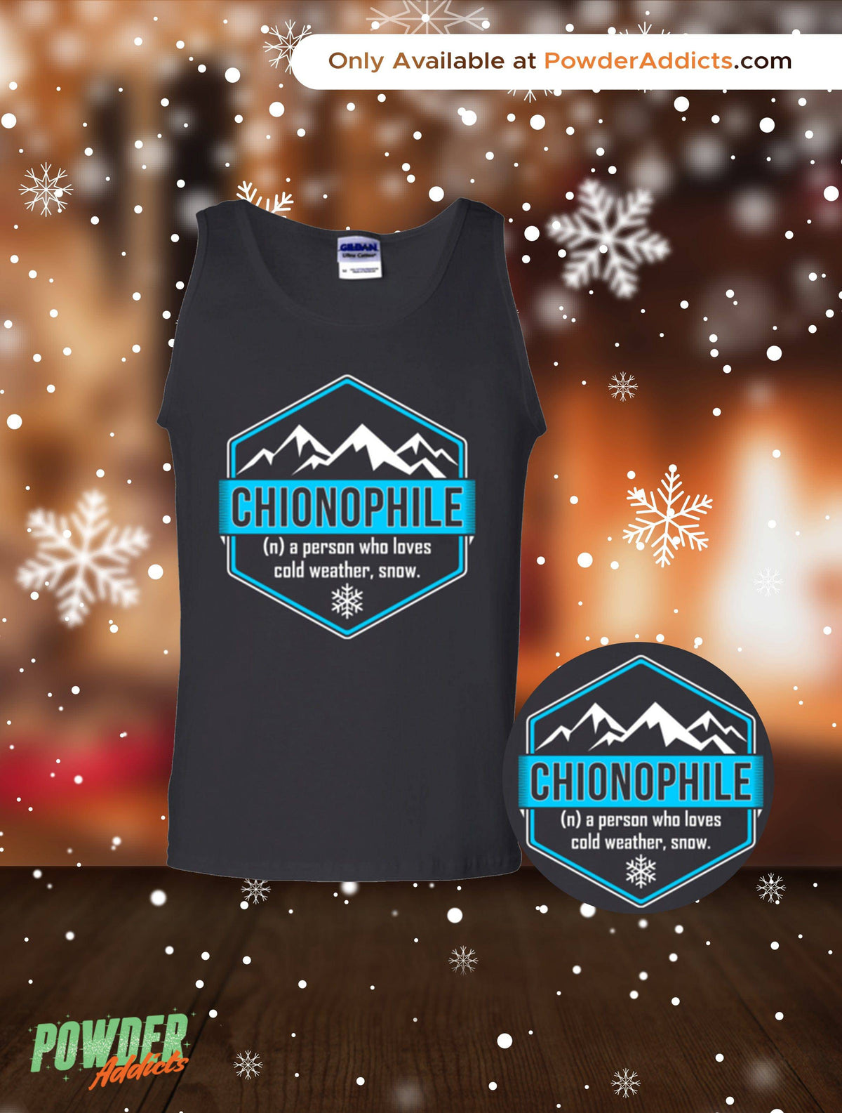 Chionophile Tank Tops - Powderaddicts