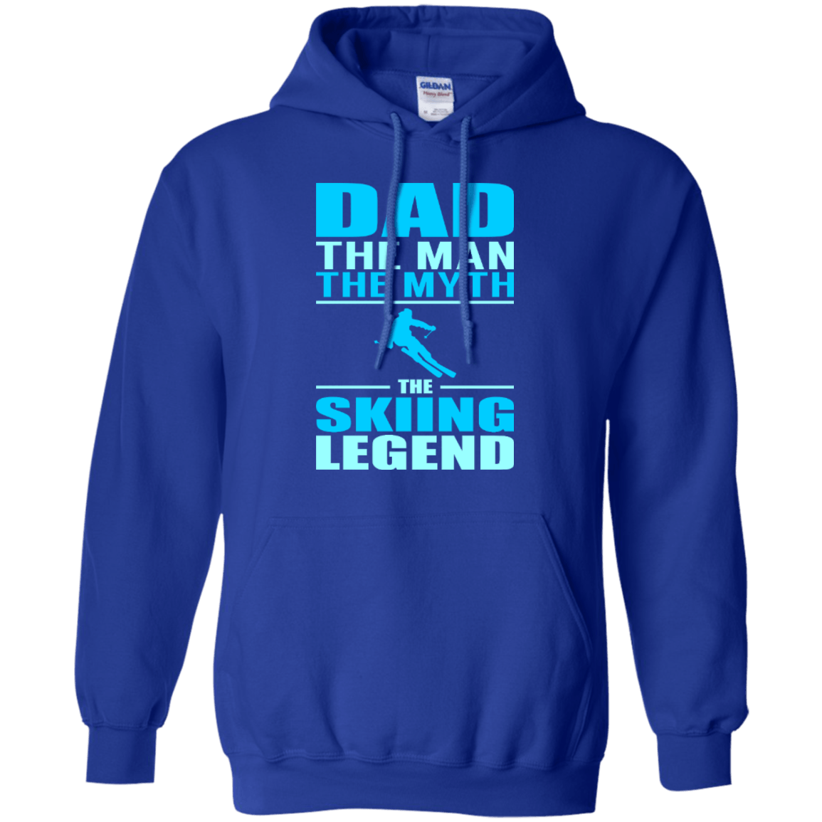 Dad, The Man, The Myth, The Skiing Legend Long Sleeves and Hoodies - Powderaddicts