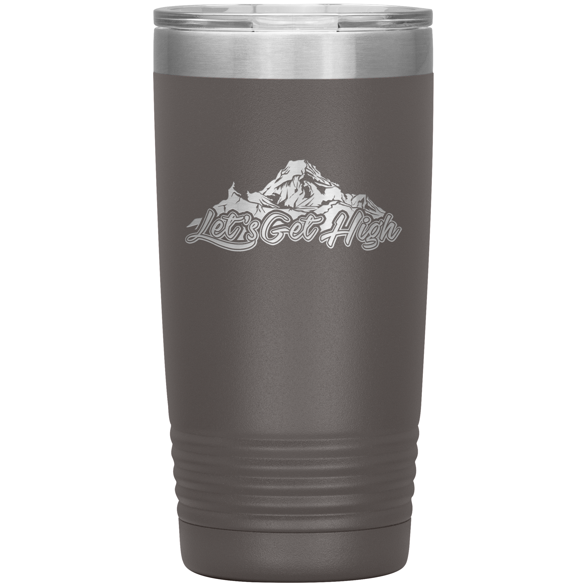 Let's Get High 20oz Tumbler - Powderaddicts