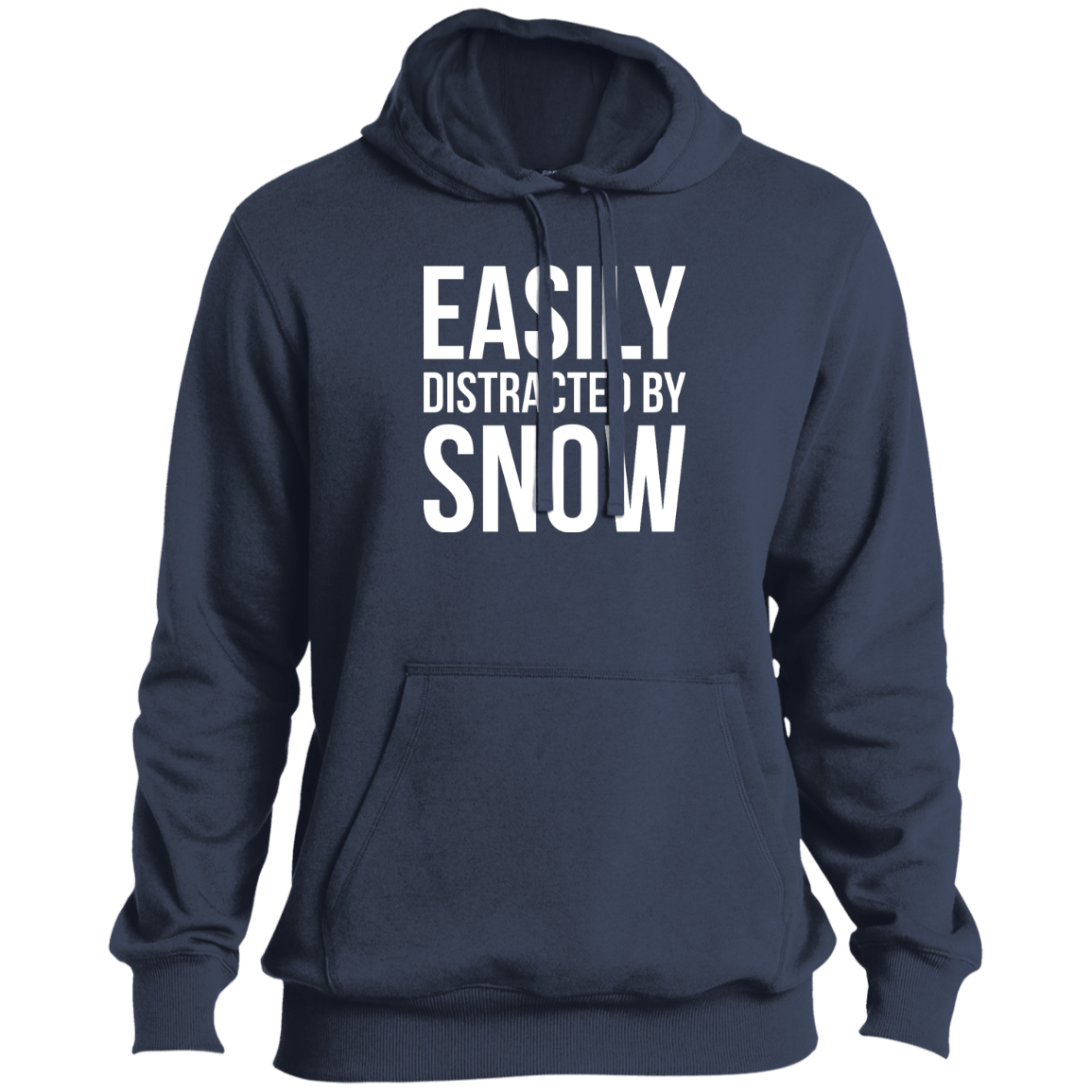 Easily Distracted By Snow Hoodies - Powderaddicts