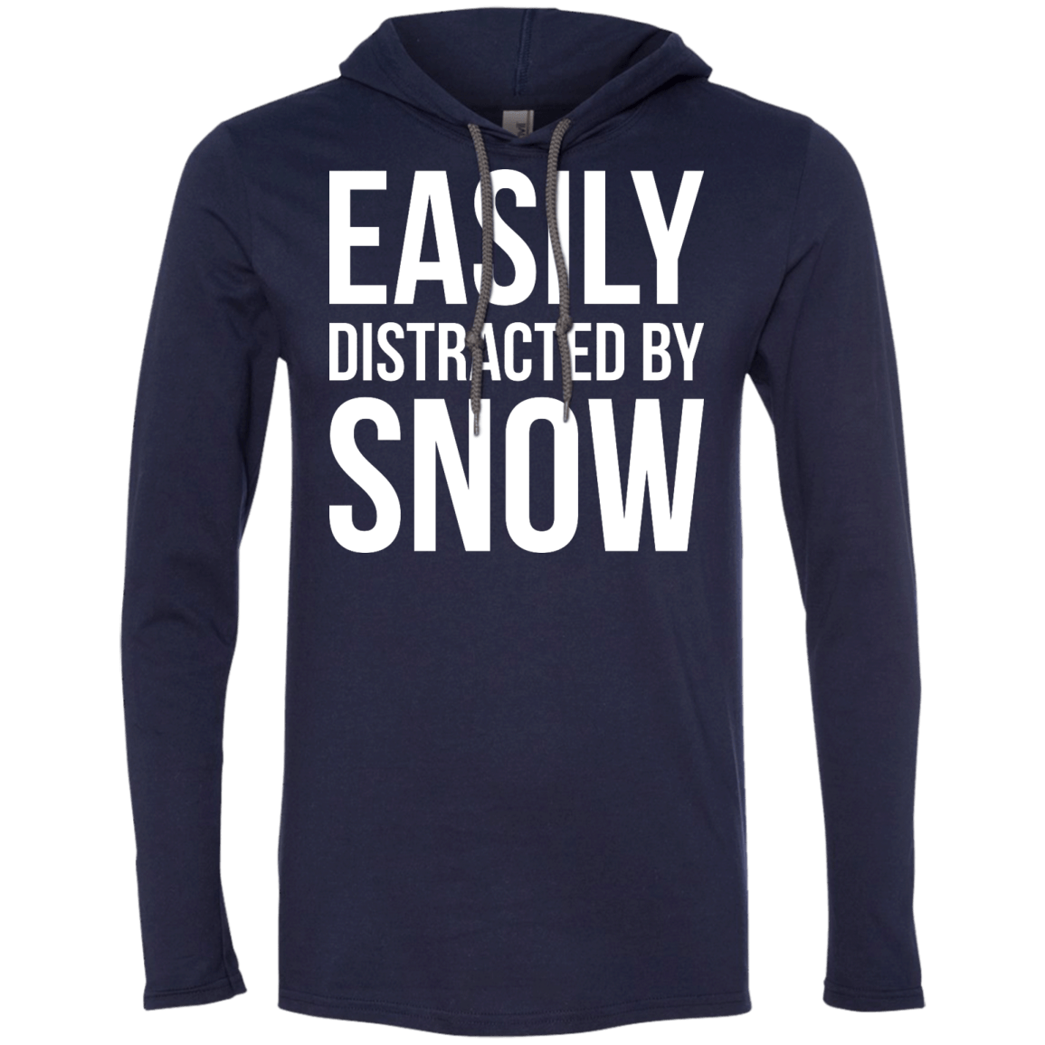 Easily Distracted By Snow Hoodies - Powderaddicts